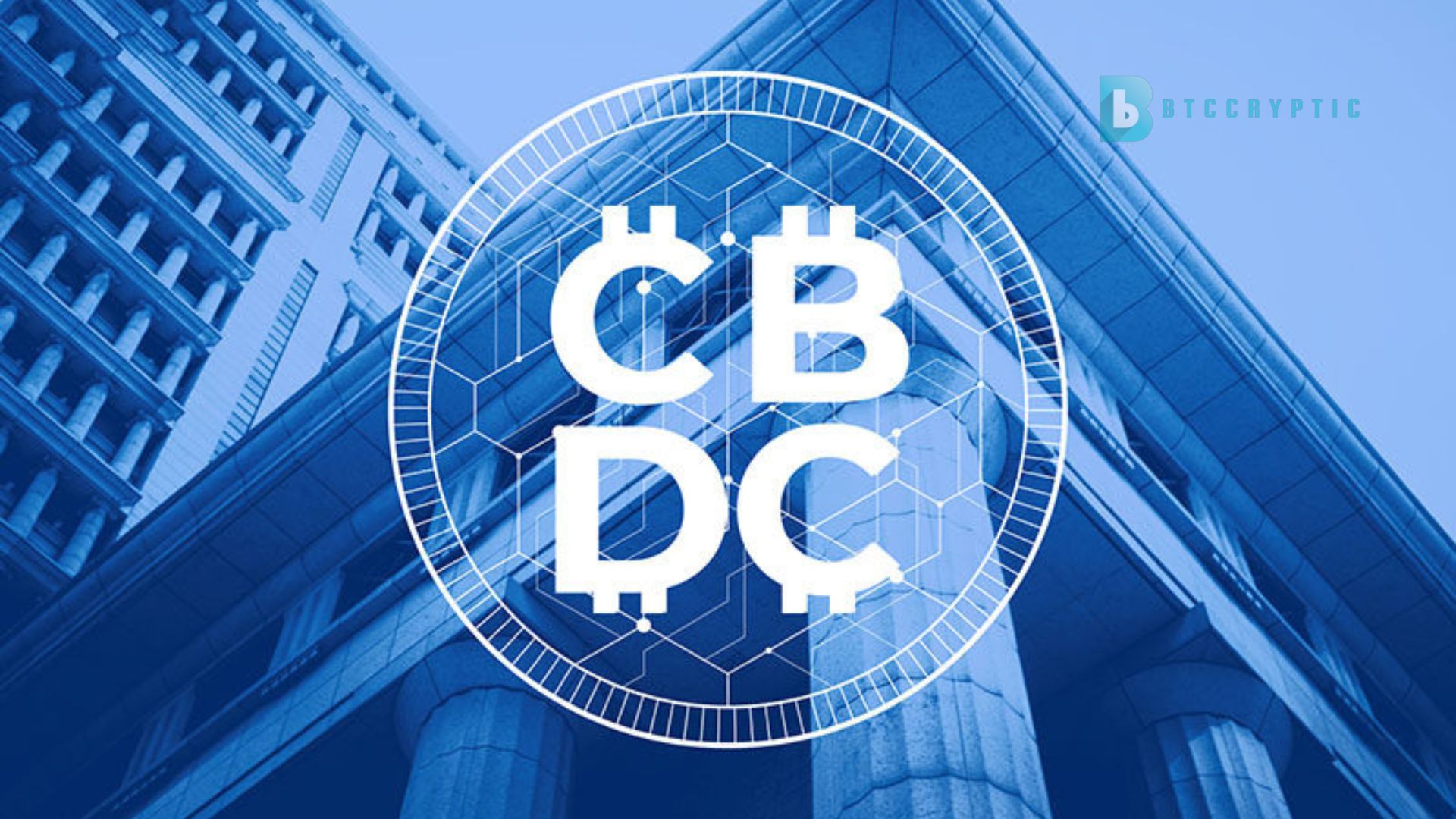 Central Bank Digital Currencies (CBDCs)